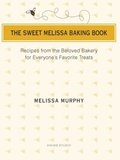Sweet Melissa Baking Book