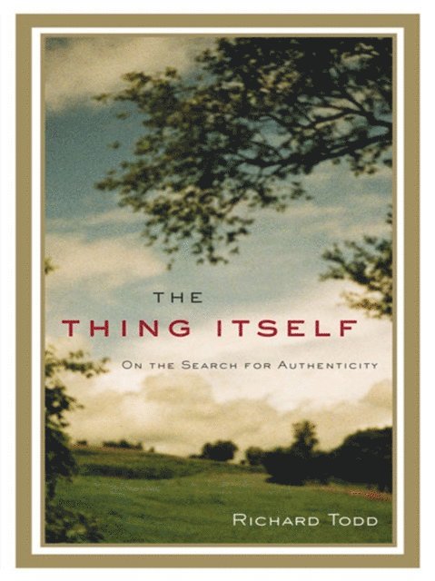 Richard Todd - Thing Itself, E-bok