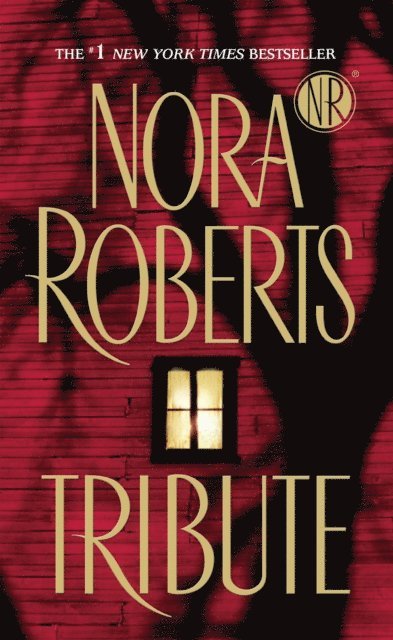 Nora Roberts - Tribute, E-bok