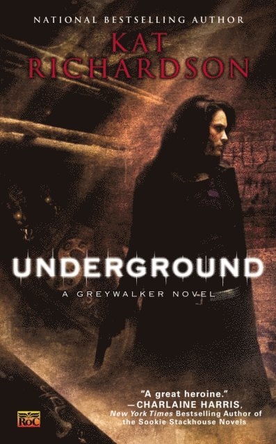 Kat Richardson - Underground, E-bok