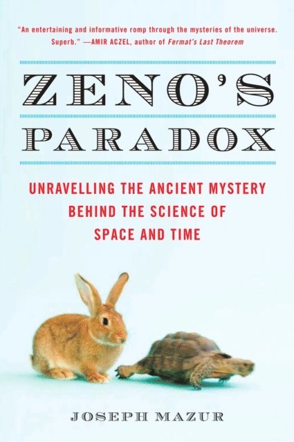 Joseph Mazur - Zeno's Paradox, E-bok
