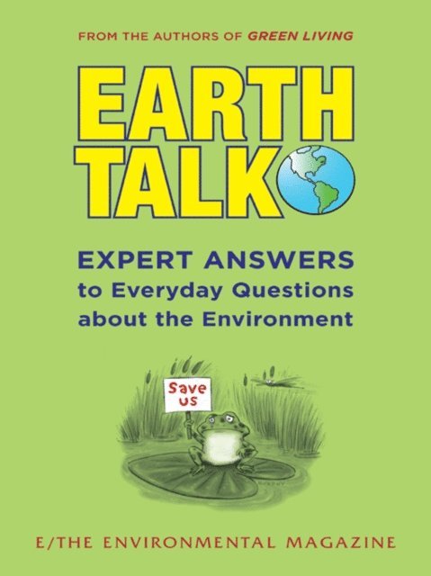 E Magazine - EarthTalk, E-bok