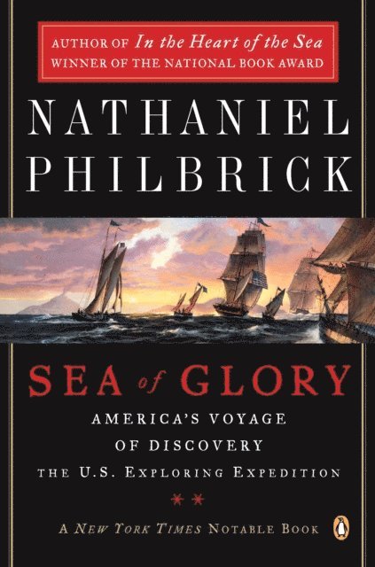 Nathaniel Philbrick - Sea of Glory, E-bok