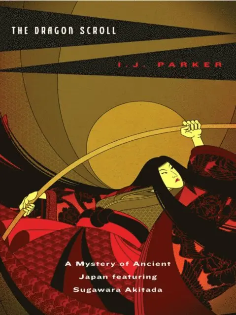 I. J. Parker - Dragon Scroll, E-bok. Tillgänglighet: Lägg i varukorg