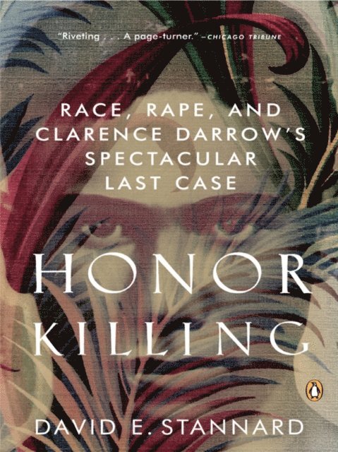David E. Stannard - Honor Killing, E-bok