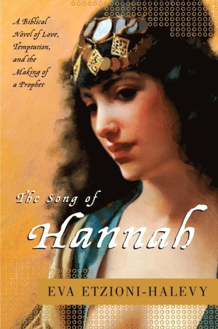 Eva Etzioni-Halevy - Song of Hannah, E-bok