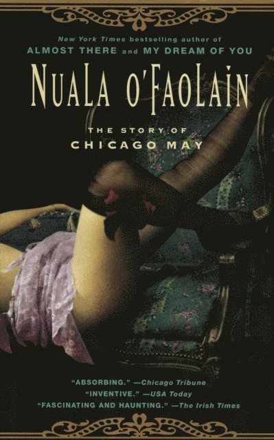 Nuala O'Faolain - Story of Chicago May, E-bok