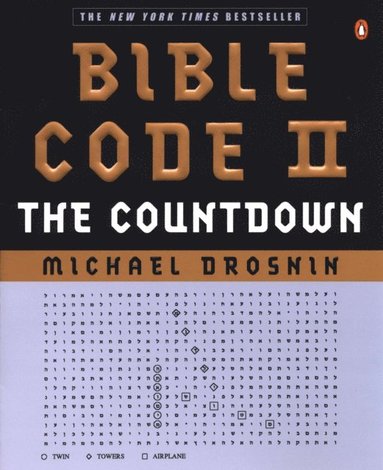 Michael Drosnin - Bible Code II, E-bok