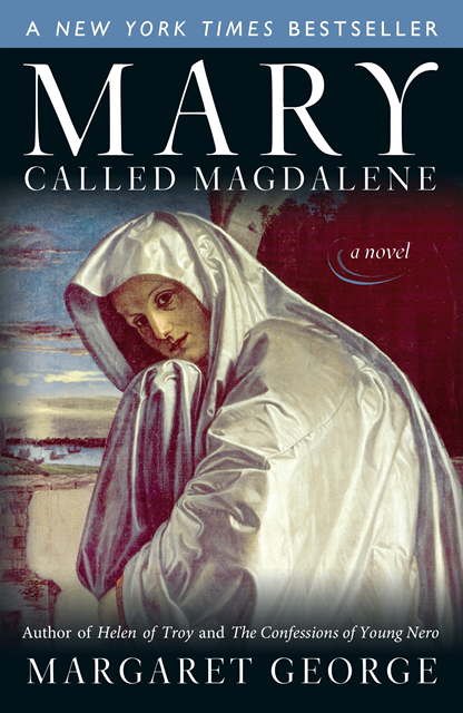 Margaret George - Mary, Called Magdalene, E-bok