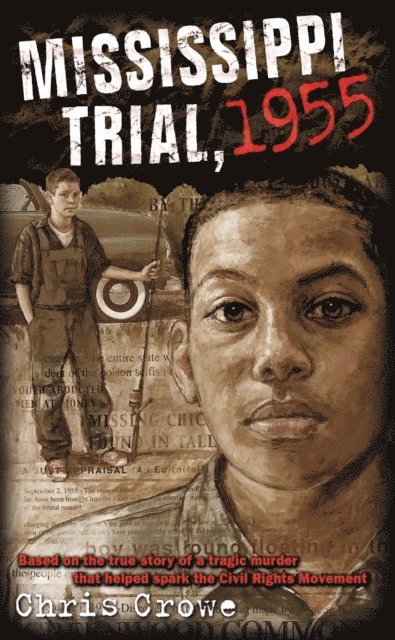 Chris Crowe - Mississippi Trial, 1955, E-bok