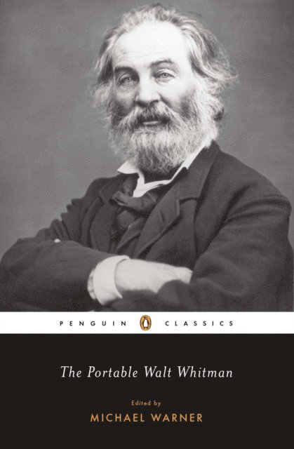 Walt Whitman, Michael Warner - Portable Walt Whitman, E-bok