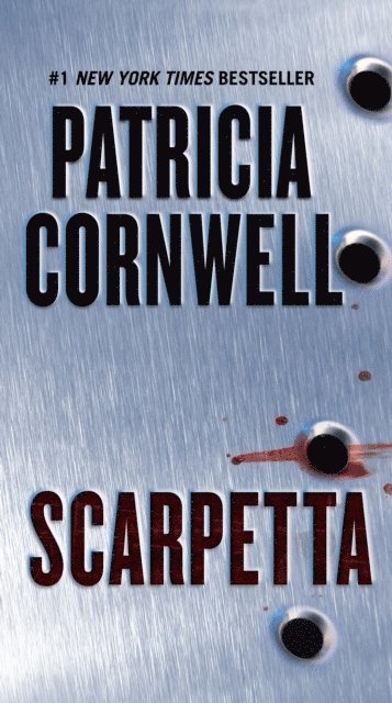 Patricia Cornwell - Scarpetta, E-bok