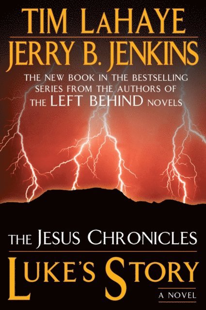 Jerry B. Jenkins, Tim LaHaye - Luke's Story, E-bok