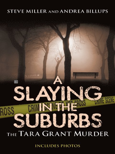 Steve Miller, Andrea Billups - Slaying in the Suburbs, E-bok