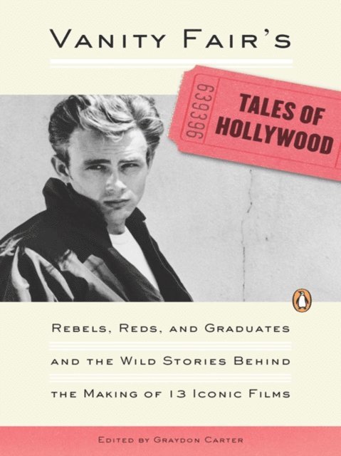 Graydon Carter - Vanity Fair's Tales of Hollywood, E-bok