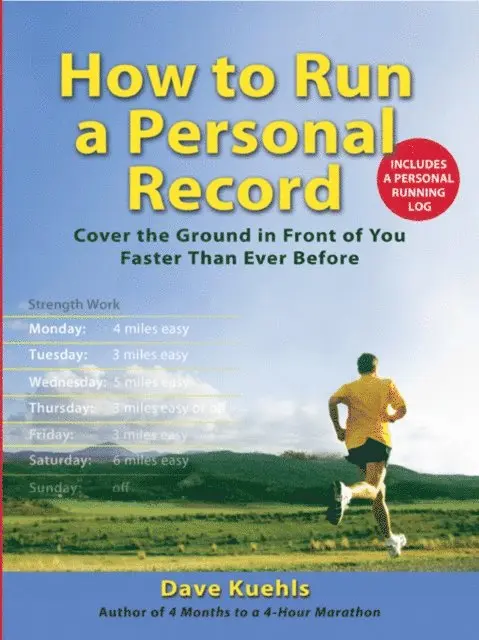 Dave Kuehls - How to Run a Personal Record, E-bok. Tillgänglighet: Lägg i varukorg