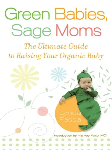 Lynda Fassa - Green Babies, Sage Moms, E-bok. Tillgänglighet: Lägg i varukorg