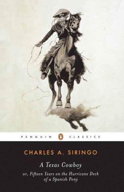 Charles A. Siringo - Texas Cowboy, E-bok