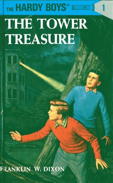 Franklin W. Dixon - Hardy Boys 01: The Tower Treasure, E-bok