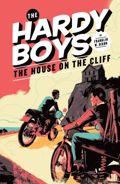 Franklin W. Dixon - Hardy Boys 02: The House on the Cliff, E-bok