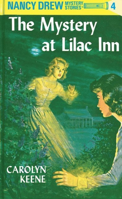 Carolyn Keene - Nancy Drew 04: The Mystery at Lilac Inn, E-bok