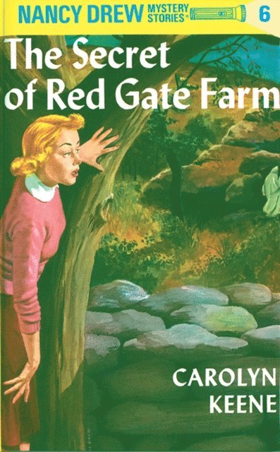 Carolyn Keene - Nancy Drew 06: The Secret of Red Gate Farm, E-bok