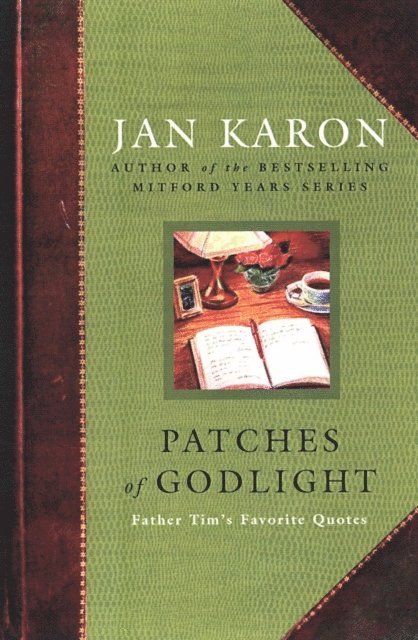 Jan Karon - Patches of Godlight, E-bok