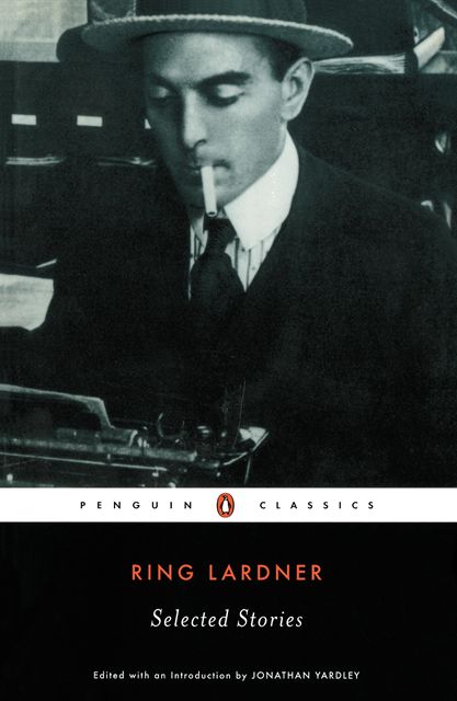 Ring Lardner - Selected Stories, E-bok