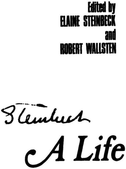 John Steinbeck, Robert Wallsten, Elaine Steinbeck - Steinbeck, E-bok