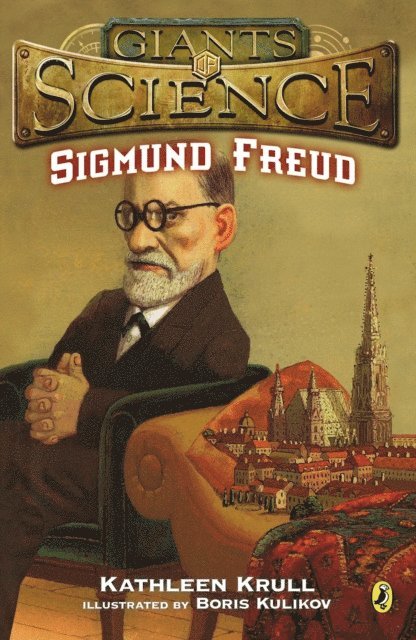 Kathleen Krull - Sigmund Freud, E-bok
