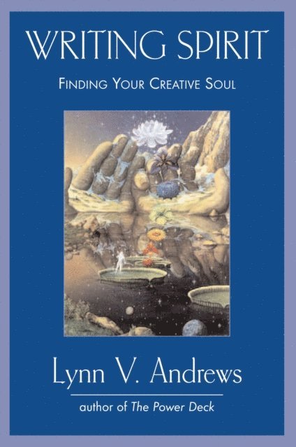 Lynn V. Andrews - Writing Spirit, E-bok