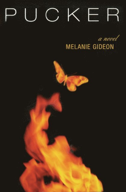 Melanie Gideon - Pucker, E-bok