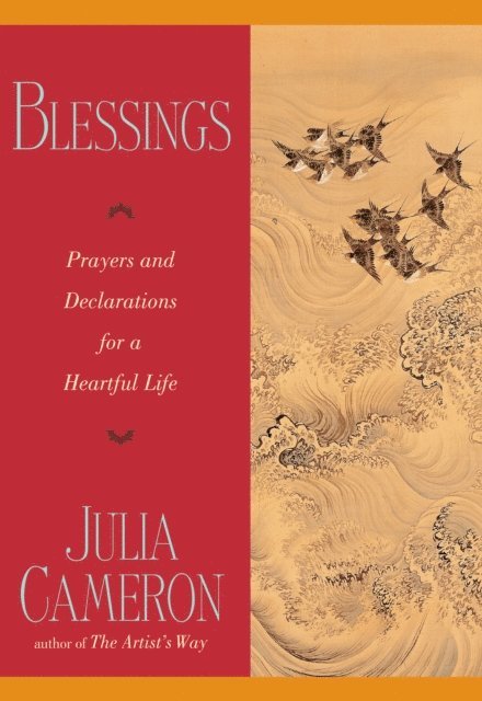 Julia Cameron - Blessings, E-bok