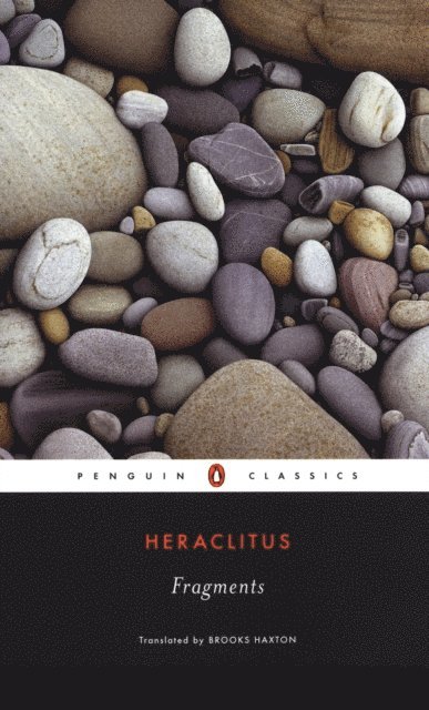 Heraclitus - Fragments, E-bok