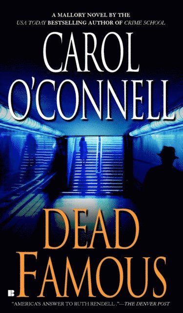 Carol O'Connell - Dead Famous, E-bok