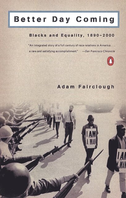 Adam Fairclough - Better Day Coming, E-bok