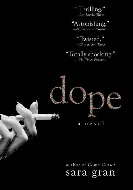Sara Gran - Dope, E-bok