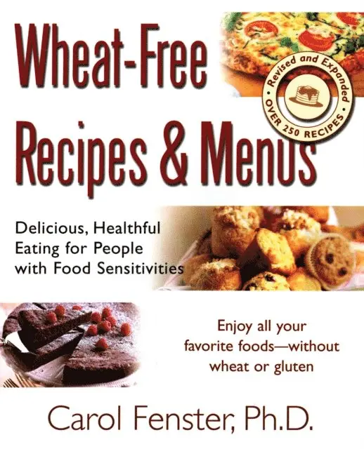 Carol Fenster Ph.D. - Wheat-Free Recipes & Menus, E-bok. Tillgänglighet: Lägg i varukorg
