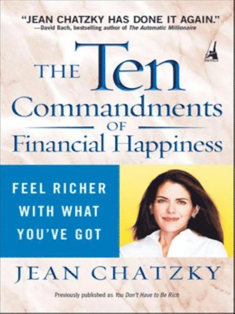 Jean Chatzky - Ten Commandments of Financial Happiness, E-bok