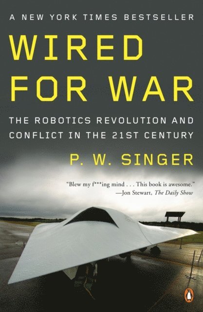P. W. Singer - Wired for War, E-bok