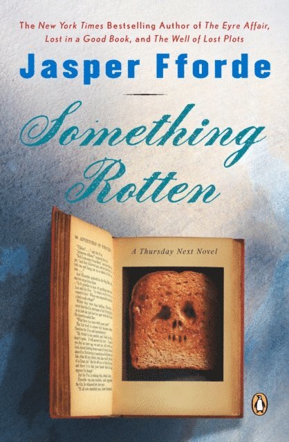 Jasper Fforde - Something Rotten, E-bok