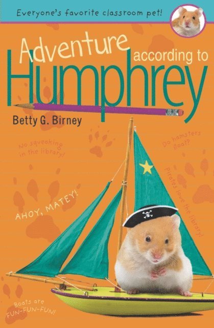 Betty G. Birney - Adventure According to Humphrey, E-bok