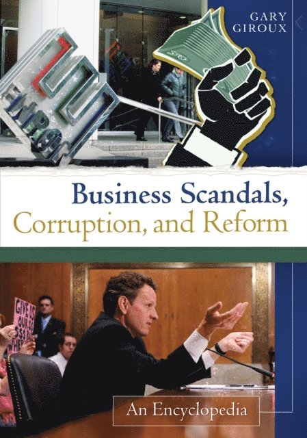 Gary Giroux - Business Scandals, Corruption, and Reform, E-bok. Tillgänglighet: Lägg i varukorg