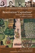Reservation &quote;Capitalism&quote;