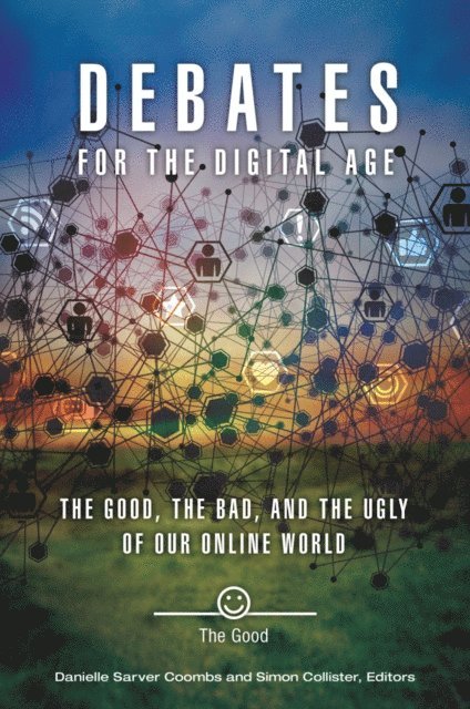 Danielle Sarver Coombs, Simon Collister - Debates for the Digital Age, E-bok