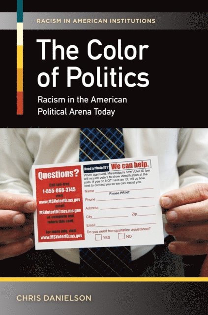 Chris Danielson - Color of Politics, E-bok