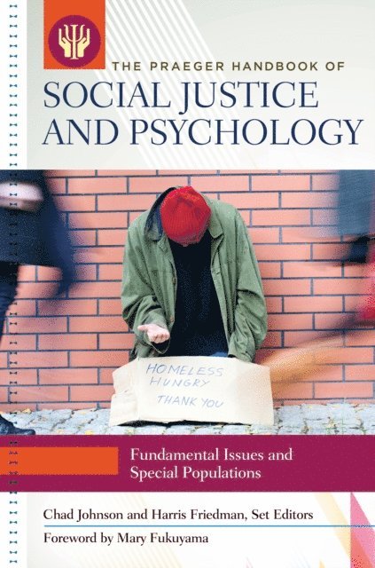 Chad V. Johnson, Harris L. Friedman - Praeger Handbook of Social Justice and Psychology, E-bok