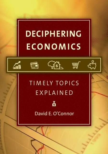 David E. O'Connor - Deciphering Economics, E-bok. Tillgänglighet: Lägg i varukorg