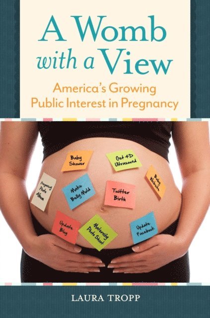 Laura Tropp - Womb with a View, E-bok