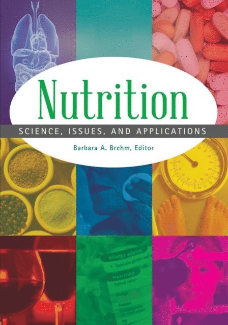 Barbara A. Brehm - Nutrition, E-bok